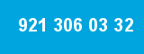 921 306 03 32